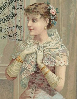 Nl - 048 Pretty Woman Canada,  Toronto Heintzman Co Pianos,  Victorian Trade Card