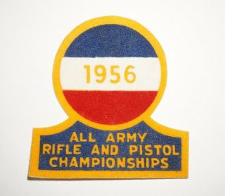All Army Rifle And Pistol Championships Team 1956 Patch Post Wwii Us Army P0240