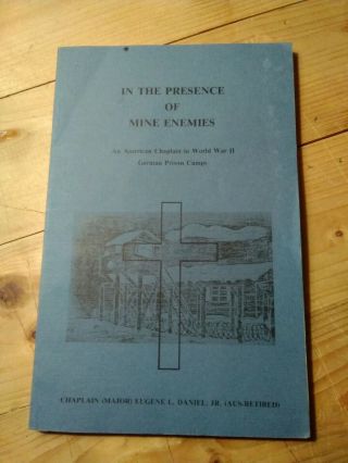Wwii Book In The Presence Of Mine Enemies American Pow Priest In Stalag 7a