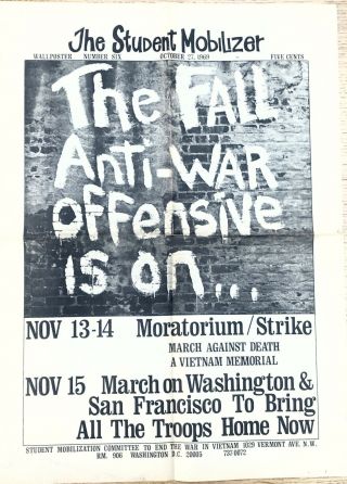 Orig 1969 Vietnam War Protest Wall Poster,  Student Mobilizer,  March Details Etc