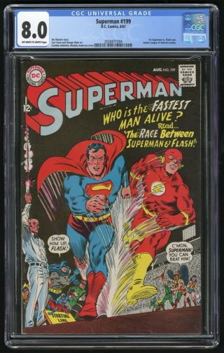 Superman 199 (d.  C.  8/1967) Cgc 8.  0 Very Fine 12¢ Key 1st Superman Vs Flash Race