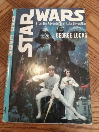 Star Wars From The Adventures Of Luke Skywalker George Lucas 1976 Hb Dj