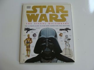 Star Wars The Visual Dictionary Hardcover 1998 - Dk Publishing