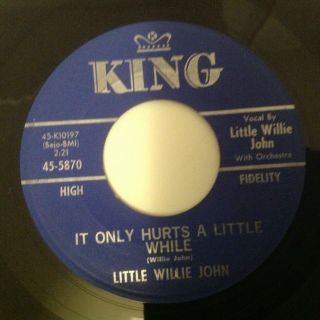 Little Willie John - It Only Hurts A Little While / Rock Love - King 5870.  Ex