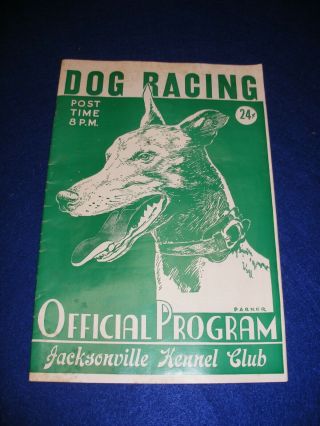 Vintage Dog Racing Program Greyhound Jacksonville Fl Kennel Club 1954