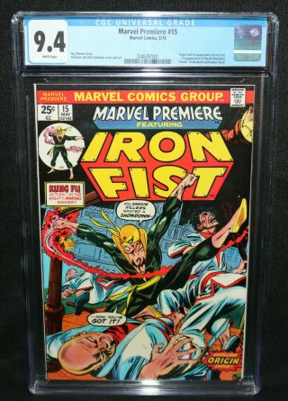 Marvel Premiere 15 - Origin & 1st App Of Iron Fist - Cgc Grade 9.  4 - 1974
