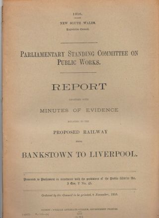 Nsw Government Paper - Report On Proposed Railway Bankstown To Liverpool - 1916