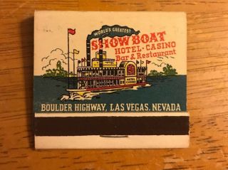 Show Boat Hotel And Casino Las Vegas Nevada Vintage Matchbook Travel Souvenir