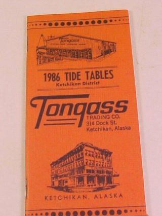 Vintage 1986 Tide Tables Booklet - Courtesy Of Tongass Trading Co.  Ketchikan Ak