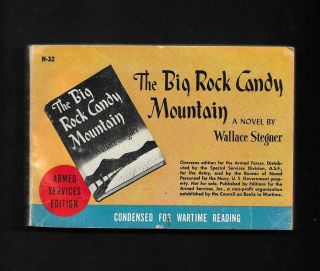 The Big Rock Candy Mountain By Wallace Stegner Armed Services Edition