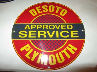 Plymouth Desoto Approved Service Porcelain 12 " Advertising Sign