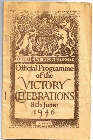 Ww 2 Official Programme Victory Celebrations 8 June 1946 Booklet
