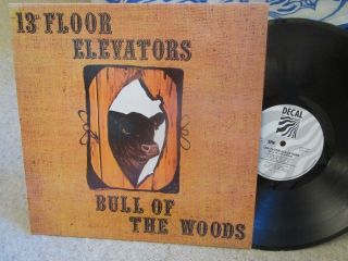13th Floor Elevators " Bull Of The Woods " Lp (european) Decal Records Lik 40