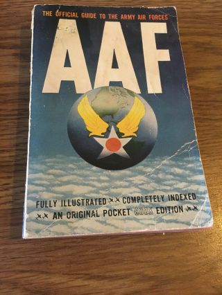 Aaf The Official Guide To The Army Air Forces June 1944 Paperback (1)