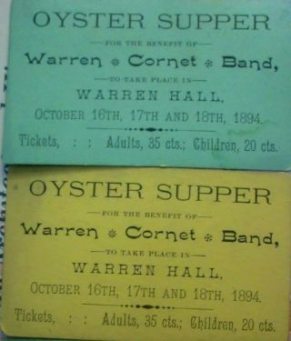 1894 Oyster Supper Tickets Warren Cornet Band Benefit (baltimore Co.  Maryland)