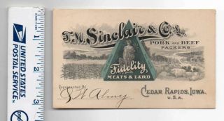Cedar Rapids Iowa Sinclair Co Fidelity Meats And Lard Trade Card Jj651013