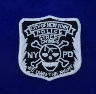 Nypd Street Crimes Patch - We Own The Night -