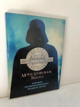 Star Wars 10th Anniversary Movie Storybook Trilogy First Ten Years 1977 - 1987