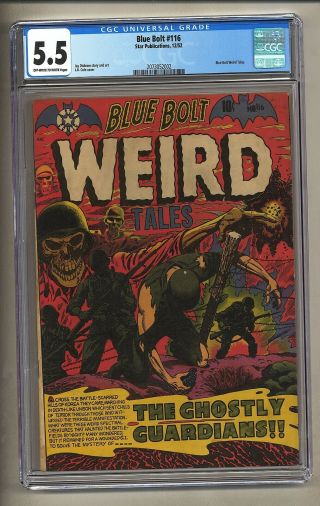 Blue Bolt 116 (cgc 5.  5) Ow/w Pages; Weird Tales L.  B.  Cole 1952 Star (c 26555)
