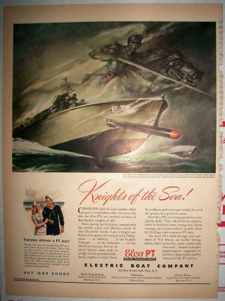 1943 Ww Ii Era Elco Pt Boat " Knights Of The Sea " Electric Boat Company Pr Ad