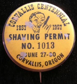 1957 Corvallis,  Oregon Centennial - Shaving Permit - Fellow W/ Straight Razor