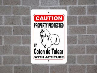 Property Protected By Coton De Tulear Dog Breed With Attitude Metal Sign B