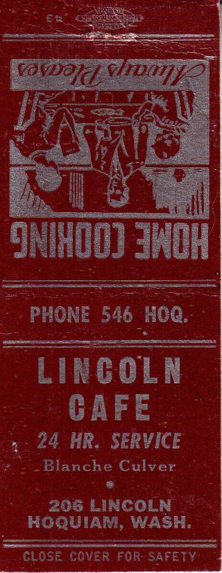 Lincoln Cafe - Hoquiam - Washington - Wa