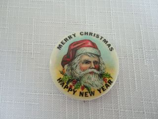 Antique " Merry Christmas Happy Year " Santa Claus Pin Pinback Button