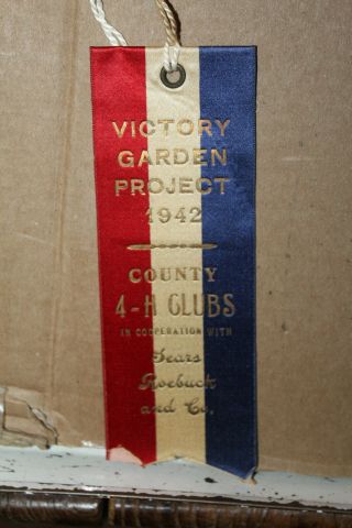 1942 Victory Garden Project Ribbon County 4 - H Club Sears Roebuck Boaz Alabama