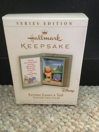 Hallmark Keepsake Disney Winnie The Pooh Ornament Eeyore Loses A Tail 2006