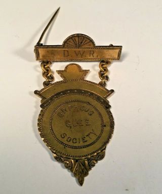 Vintage Antique Orpheus Glee Society D.  W.  R.  Fraternal Medal Pin