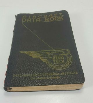Wwii 1943 Aircraft Data Book Mechanics Pilot Training Aero Tech Los Angeles Ca