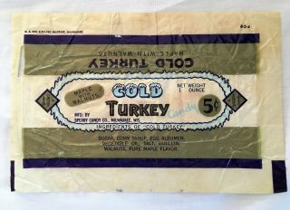 Vintage Cold Turkey 5 Cent Candy Bar Wrapper Circa 1940