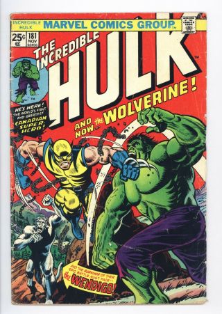 Incredible Hulk 181 Vol 1 Lower Mid Grade 1st Wolverine No Marvel Stamp