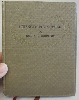 Strength For Service To God And Country Military Chaplain Book 1942