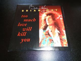 Too Much Love Will Kill You France 7 " - Brian May Queen