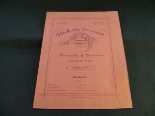 June 1886 Chi Delta Crescent University Of Tennessee Knoxville Publication Bo211