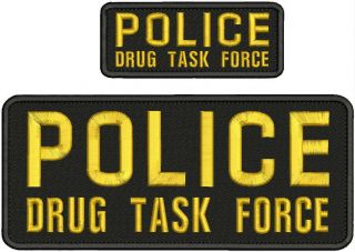 Police Drug Task Force Embroidery Patches 4x10 &2x5 With Hook Blk/gold