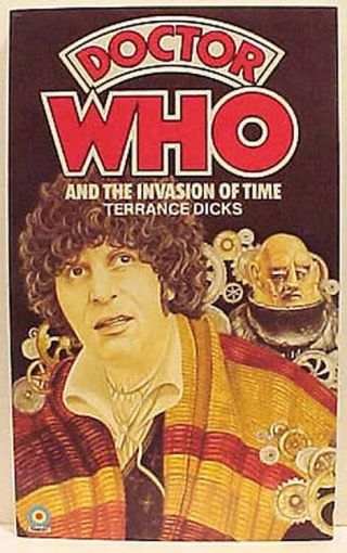 Vintage Doctor Who Novel - The Invasion Of Time - Target Uk Paperback Book