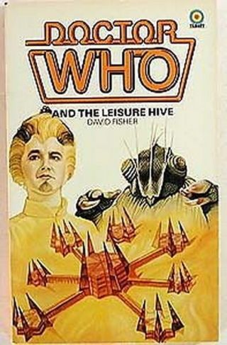 Vintage Doctor Who Novel - The Leisure Hive - Target Uk Paperback Book
