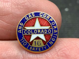 Colorado Oil And Gas Corporation 16 Years Safety Service Award Pin.