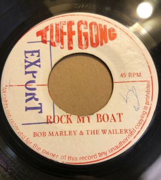Bob Marley & The Wailers Rock My Boat / I Like It Like This Tuff Gong