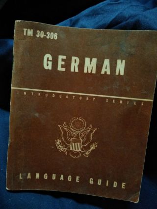 Wwii Us Army German Language Guide 1943 Dated (1)
