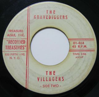 1960s Garage Rock 45 The Villagers Gravediggers—when You Love Treasure Aisle Vg -