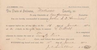 1892 Summons In Madison County,  Indiana Signed By J.  A.  Swallow Justice Of Peace