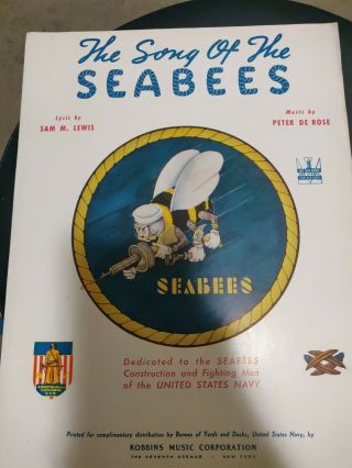 Wwii Ww2 Us Navy Seabees Sheet Music “song Of The Seabees” Naval Construction