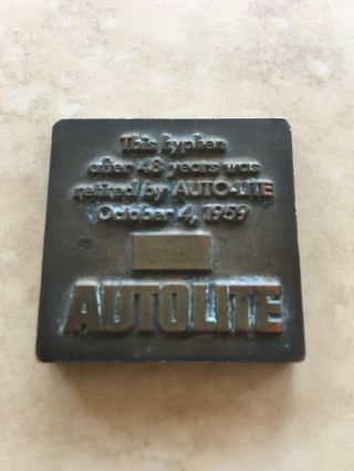 Autolite Auto - Lite Hyphen Die Medal Token Sign Paperweight 1959 Copper Vintage