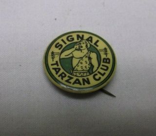 Signal Tarzan Club Pin