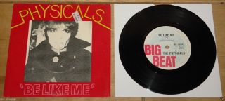 The Physicals Be Like Me B/w Pain In Love Uk Pistols Punk Big Beat 7 " 1980