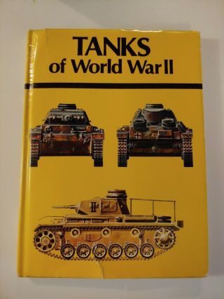 Tanks Of World War Ii By Duncan Crow 1979 Military History Guide